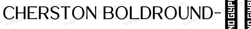 Cherston BoldRound字体转换